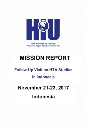 FOLLOW-UP VISIT ON HTA STUDIES IN INDONESIA