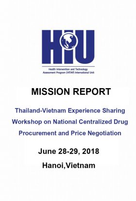 Mission Report: Thailand-Vietnam Experience Sharing Workshop on National Centralized Drug Procurement and Price Negotiation